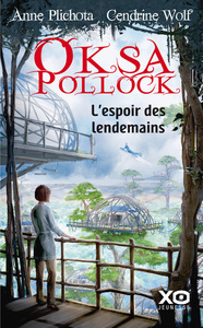 Picture of Oksa Pollock - L'espoir des lendemains
