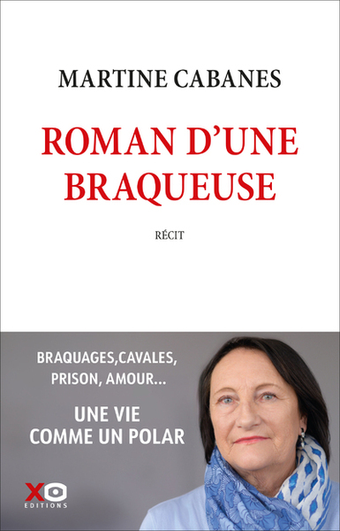 Image de Roman d'une braqueuse