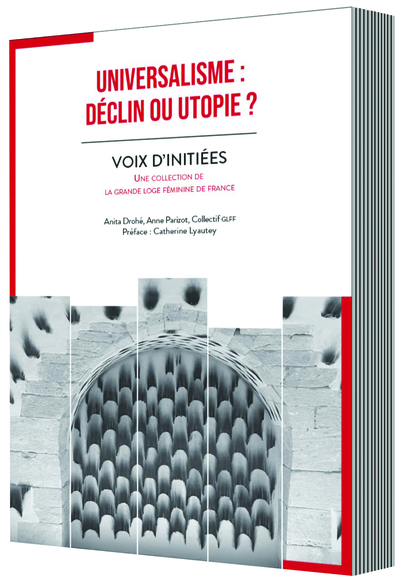 Image de UNIVERSALISME : DÉCLIN OU UTOPIE ?