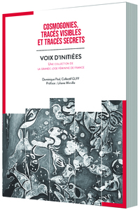 Image de COSMOGONIES, TRACÉS VISIBLES ET TRACÉS SECRETS
