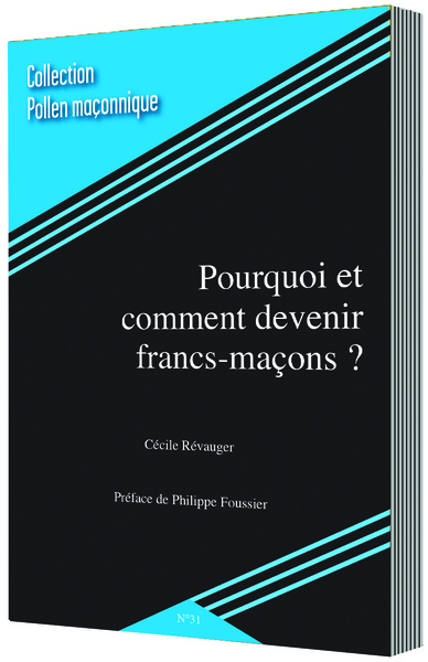 Image de POURQUOI ET COMMENT DEVENIR FRANCS-MAÇONS ?