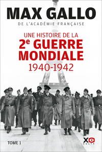 Image de Une histoire de la Deuxième Guerre mondiale - Tome 1 1940 - 1942