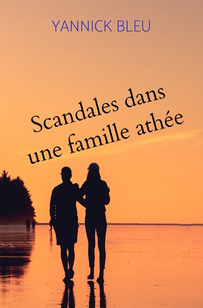 Image de Scandales dans une famille athée