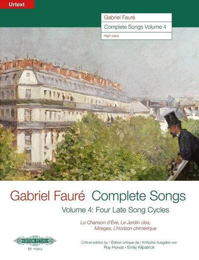 Image de GABRIEL FAURE : COMPLETE SONGS VOL. 4, MEDIUM VOICES - 4 MELODIES CHANT ET PIANO VOIX HAUTES