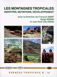 Image de Les montagnes tropicales - identités, mutations, développement