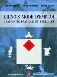 Picture of Chinois mode d'emploi - grammaire pratique et exercices