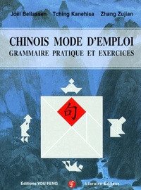 Picture of Chinois mode d'emploi - grammaire pratique et exercices