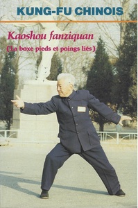 Picture of Kung-Fu Chinois: KAOSHOU FANZIQUAN (LA BOXE PIEDS LIES )