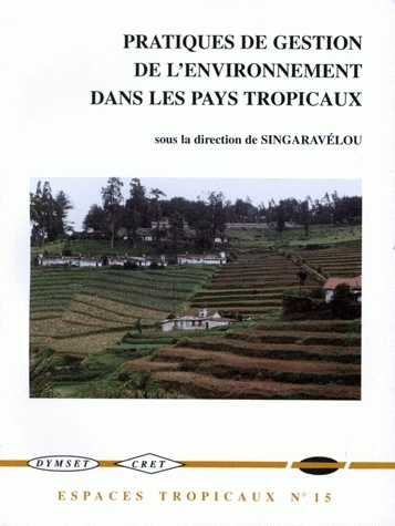 Image de Pratiques de gestion de l'environnement dans les pays tropicaux - [actes des] Ve Journées de géographie tropicale