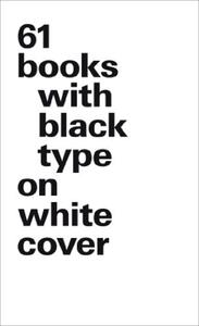 Picture of 61 books with black type on white cover - Version luxe