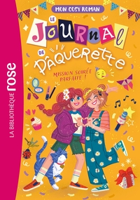Picture of Mon cosy roman : Le journal de Pâquerette, Tome 02 - Mission soirée parfaite !