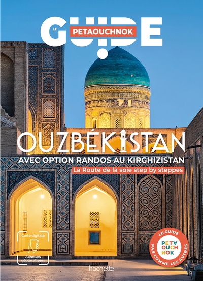Image de Ouzbékistan avec option randos au Kirghizistan. Guide Petaouchnok