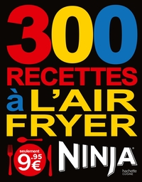 Image de 300 recettes à l'Air fryer Ninja