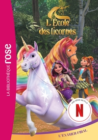 Picture of L'école des Licornes (La série TV), Tome 16 - L'examen final