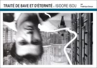 Image de Traite de Bave et d'Eternite d'Isidore Isou