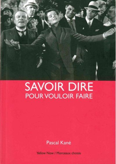 Image de Savoir Dire Pour Vouloir Faire