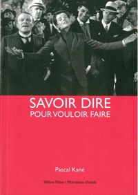 Image de Savoir Dire Pour Vouloir Faire