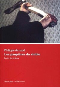 Image de Les Paupieres du Visible