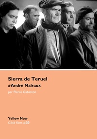 Image de « Sierra de Teruel » d'André Malraux
