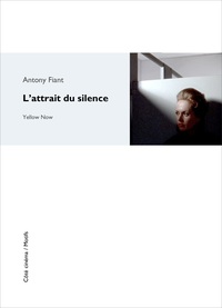 Image de l’Attrait du silence par Antony Fiant
