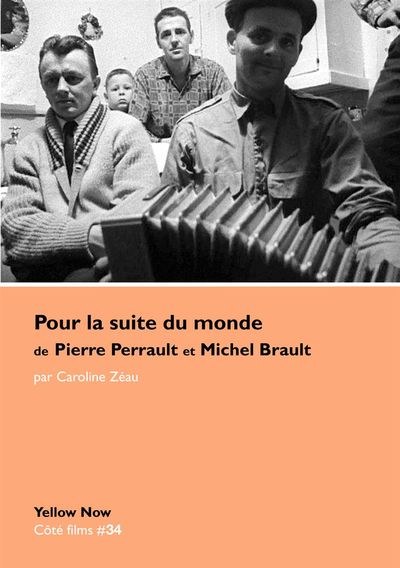 Image de Pour la Suite du Monde de P.Perrault et M.Brault