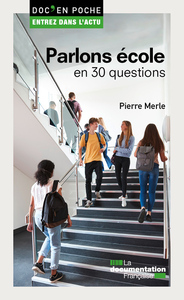 Image de Parlons école en 30 questions