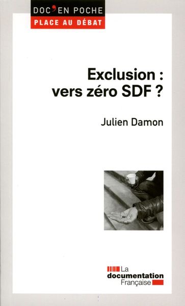 Image de Exclusion : vers zéro sdf ?