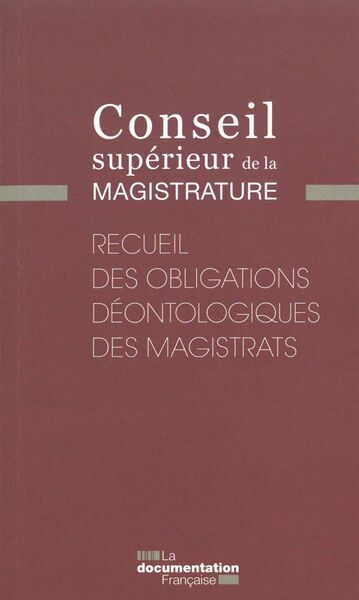 Picture of Recueil des obligations déontologiques des magistrats
