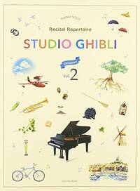 Image de STUDIO GHIBLI RECITAL REPERTOIRE 2 ELEMENTARY - PIANO SOLO