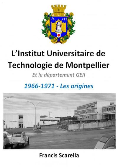 Image de IUT de Montpellier - Les origines