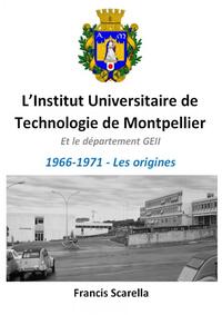 Image de IUT de Montpellier - Les origines