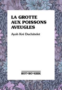 Image de La grotte aux poissons aveugles