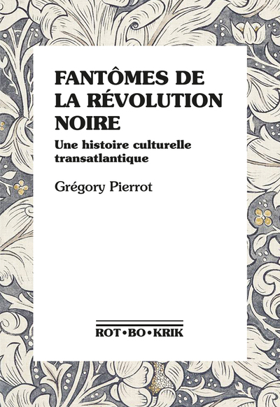 Image de Fantômes de la révolution noire