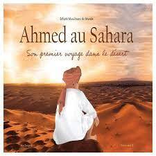 Image de AHMED AU SAHARA - SON PREMIER