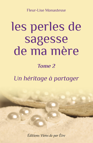 Image de LES PERLES DE SAGESSE DE MA MÈRE, Tome 2