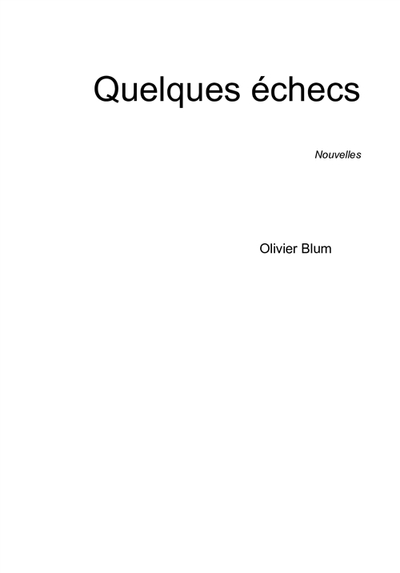 Picture of Quelques échecs