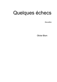 Picture of Quelques échecs