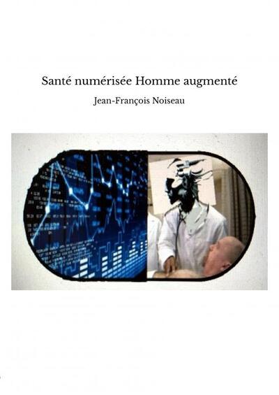 Picture of Santé numérisée Homme augmenté