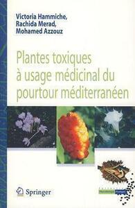 Image de Plantes toxiques à usage médicinal du pourtour méditerranéen