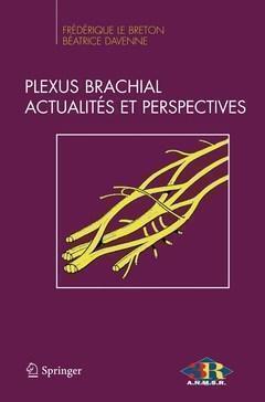 Image de Plexus brachial - Actualités et perspectives