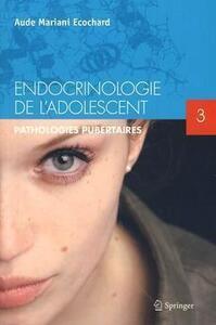 Image de Endocrinologie de l'adolescent - Tome 3