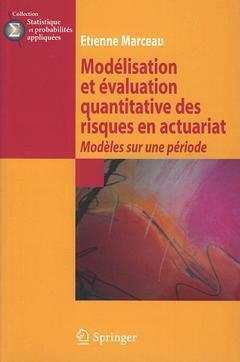 Picture of Modélisation et évaluation quantitative des risques en actuariat