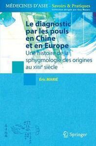Image de Le diagnostic par les pouls en Chine et en Europe