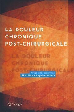 Image de La douleur chronique post-chirurgicale
