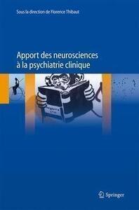 Image de Apport des neurosciences à la psychiatrie clinique