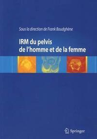 Image de IRM du pelvis de l'homme et de la femme