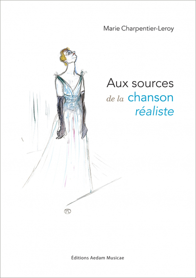 Picture of Aux sources de la chanson réaliste