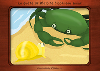 Picture of LA QUETE DE MALO LE BIGORNEAU JAUNE