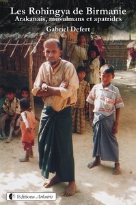 Picture of Les Rohingya de Birmanie - Arakanais, musulmans et apatrides
