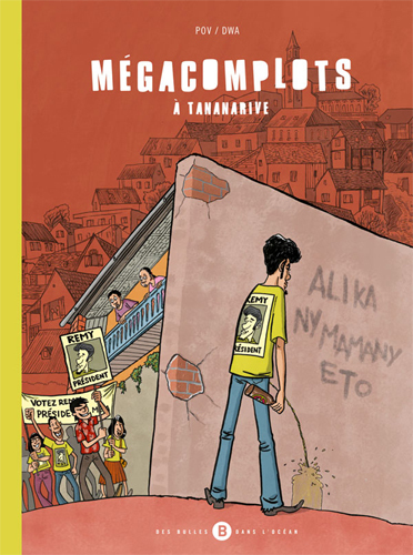 Image de Mégacomplots à Tananarive